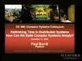 Lec 6 - Rethinking Time in Distributed Systems