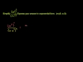 Lec 77 - Simplifying Expressions with Exponents 2