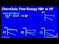 Lec 27 - Free Energy of HBr vs. HF  (Quiz 2)