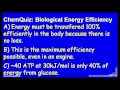 Lec 77 - Biological Energy Efficiency  (Quiz)