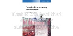 Laboratory automation - the key skill