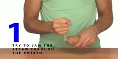 Straw through potato