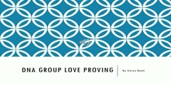 DNA Group Love Proving